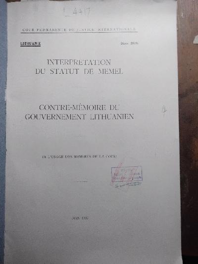 Interpretation du Statut de Memel  Contre - Memoire du Gouvernement Lithuanien - Front Cover