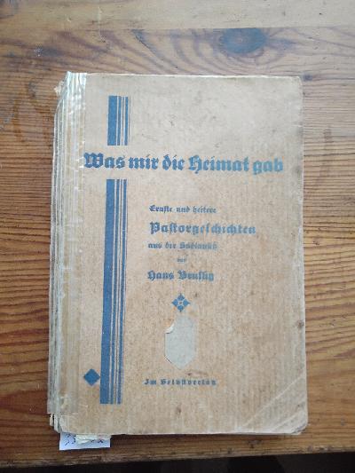 Was+mir+die+Heimat+gab++Ernste+und+heitere+Pastorgeschichten+aus+der+S%C3%BCdlausitz.