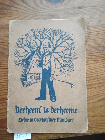 Derheem+is+derheeme++Lieder+in+Oberlausitzer+Mundart