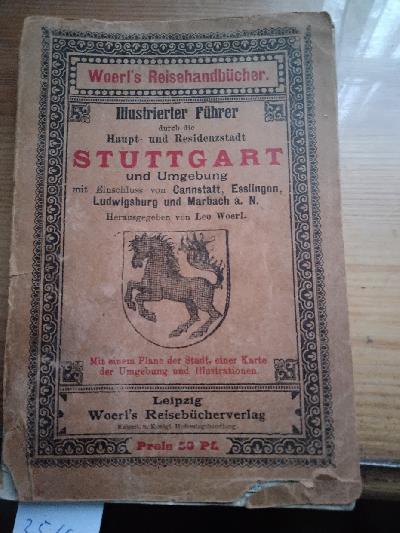 Illustrierter+F%C3%BChrer+durch+die+Haupt+-+und+Residenzstadt+Stuttgart++und+Umgebung+mit+Einschluss+von+Cannstatt%2C+Esslingen%2C+Ludwigsburg+und+Marbach+a.+N.