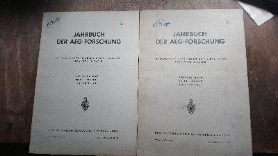 Jahrbuch+der+AEG+-+Forschung++Siebenter+Band+Zweite+Lieferung+August+1940+und+Siebenter+Band+Dritte+Lieferung+Dezember+1940