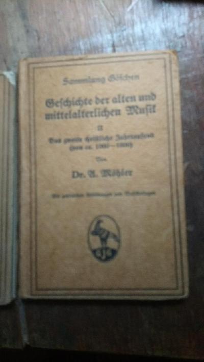 Geschichte+der+alten+und+mittelalterlichen+Musik++Band+1.+Das+Altertum+und+das+erste+christliche+Jahrtausend++Band+2.+Das+zweite+christliche+Jahrtausend+%28von+ca.+1000+-+1600%29