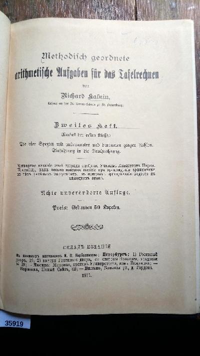 Methodisch+geordnete+arithmetische+Aufgaben+f%C3%BCr+das+Tafelrechnen++Zweites+Heft+%28Kursus+der+ersten+Klasse%29+Die+vier+Spezies+mit+unbenannten+und+benannten+ganzen+Zahlen++Einf%C3%BChrung+in+die+Bruchrechnung