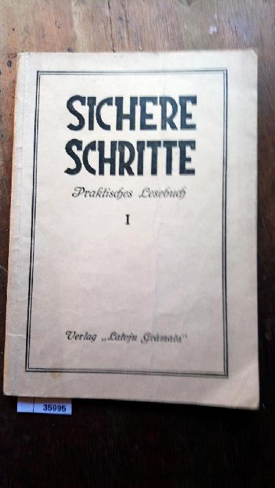 Sichere+Schritte+Praktisches+Lesebuch+I.+Teil++F%C3%BCr+die+II.+Klasse+Dem+neuen+Programm+angepasst