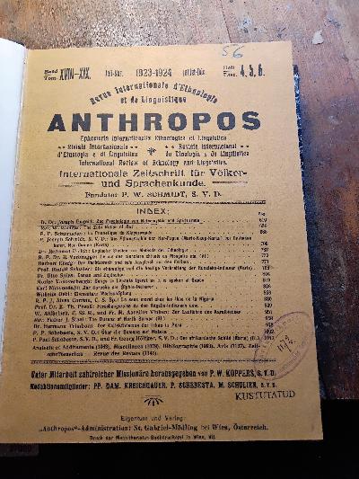 Anthropos+Internationale+Zeitschrift+f%C3%BCr+V%C3%B6lker+und+Sprachenkunde++Band+XVIII+-+XIX+Heft+4-6