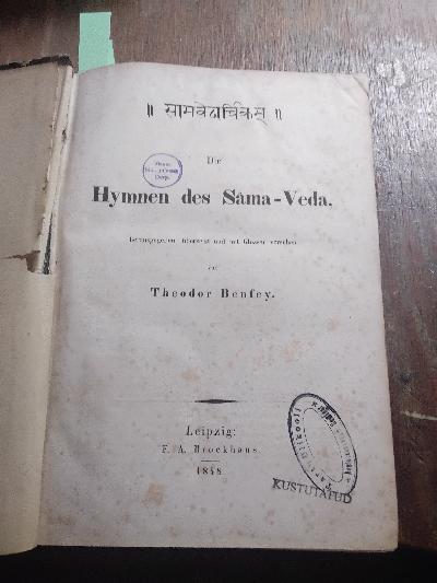 Die+Hymnen+des+Sama+-+Veda++herausgegeben%2C+%C3%BCbersetzt+und+mit+Glossar+versehen