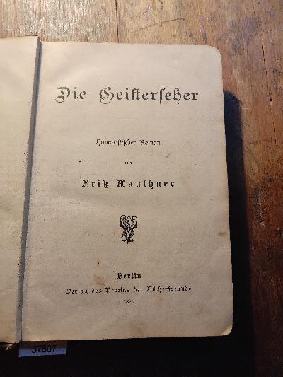 Die Geisterseher  Humoristischer Roman - Front Cover