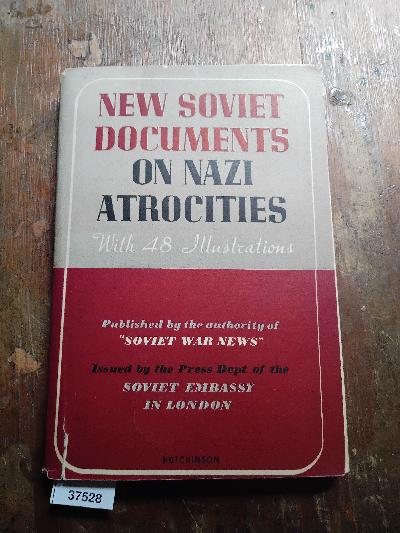 New Soviet Documents on Nazi Atrocities - Front Cover