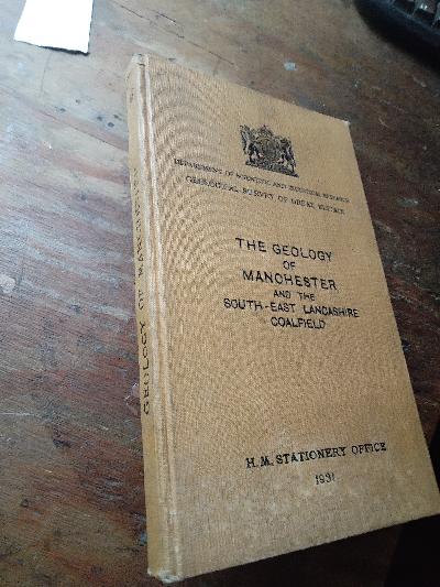 The Geology of Manchester and the South - East Lancashire Coalfield - Front Cover