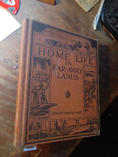 Home Life in Far - Away Lands - Front Cover