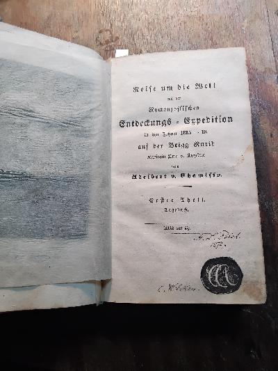Reise Um Die Welt Mit Der Romanzoffischen Entdeckungs-Expedition in Den Jahren 1815-1818 Auf Der Brigg Rurik, Kapitän Otto V. Kotzebue - Front Cover