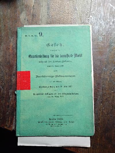 Gesetz+betreffend+die+Quartierleistung+f%C3%BCr+die+bewaffnete+Macht+w%C3%A4hrend+des+Friedenszustandes.+Vom+25.+Juni+1868++nebst+Ausf%C3%BChrungs-Bestimmungen+und+als+Anhang+Erg%C3%A4nzungsgesetz+vom+21.+Juni+1887+sowie+Erl%C3%A4uternde+Bestimmungen+des+Kriegsministeriums+vom+30.+August+1887