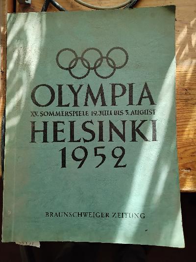 Olympia  XV. Sommerspiele  19. Juli bis 3. August Helsinki 1952 - Front Cover