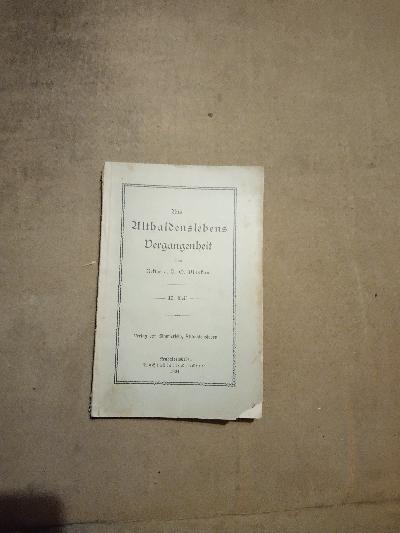 Aus Althaldenslebens Vergangenheit II. Teil - Front Cover