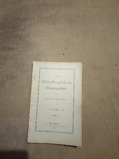 Aus Althaldenslebens Vergangenheit IV. Teil - Front Cover