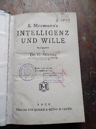 E.+Meumann+s+Intelligenz+und+Wille