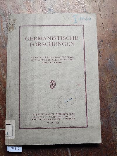 Germanistische+Forschungen++Festschrift+anl%C3%A4sslich+des+60.+semestrigen+Stiftungsfestes+des+Wiener+Akademischen+Germanistenvereins
