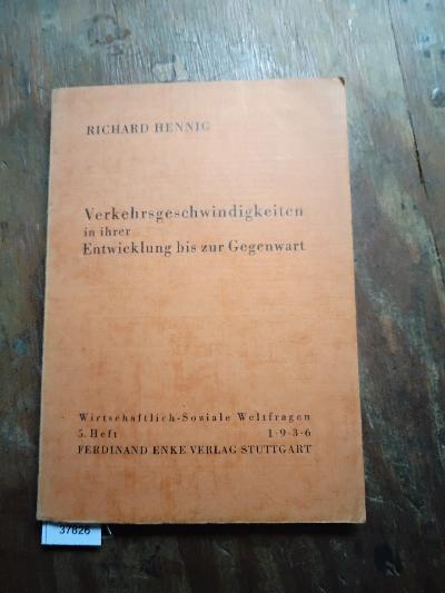 Verkehrsgeschwindigkeiten+in+ihrer+Entwicklung+bis+zur+Gegenwart
