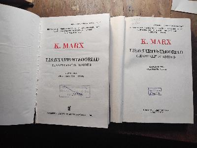 Lisavöörtusteooriad (Kapitali IV Koide)  Peatükid I - XVIII (Theorie des Überschusswertes Teil 4 des Kapital) - Front Cover