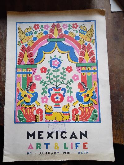 Mexican Art & Life  N. 1 January 1938 - Front Cover