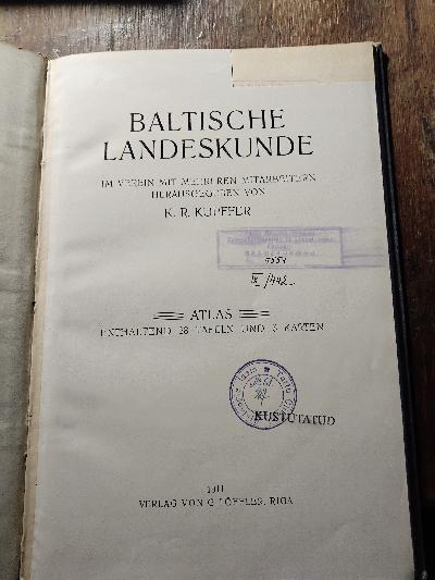 Baltische Landeskunde  im Verein mit mehreren Mitarbeitern herausgegeben  2 Bände - Front Cover