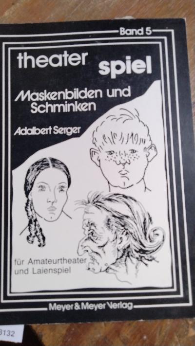 Maskenbilden+und+Schminken++f%C3%BCr+Amateurtheater+und+Laienspiel