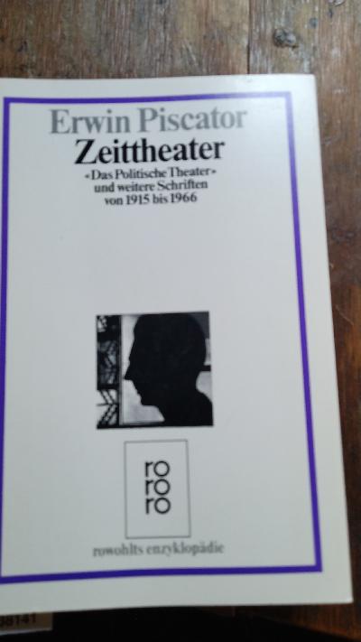 +Zeittheater+++%22Das+politische+Theater%22+und+weitere+Schriften+von+1915+-+1966