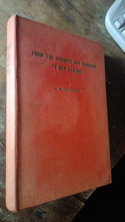 Memories of Sport and Travel Fifty Years Ago  From the Hudson's Bay Company to New Zealand - Front Cover
