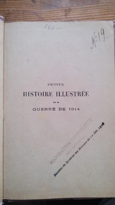 Petite Histoire Illustree de la Guerre de 1914 - Front Cover