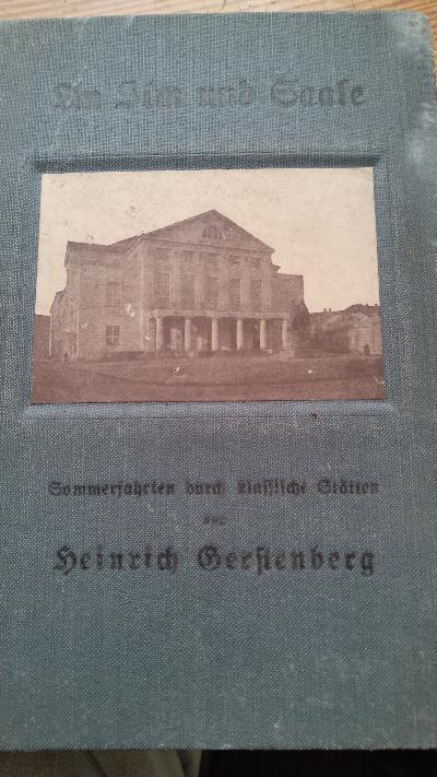 An Ilm und Saale  Sommerfahrten durch klassische Stätten - Front Cover