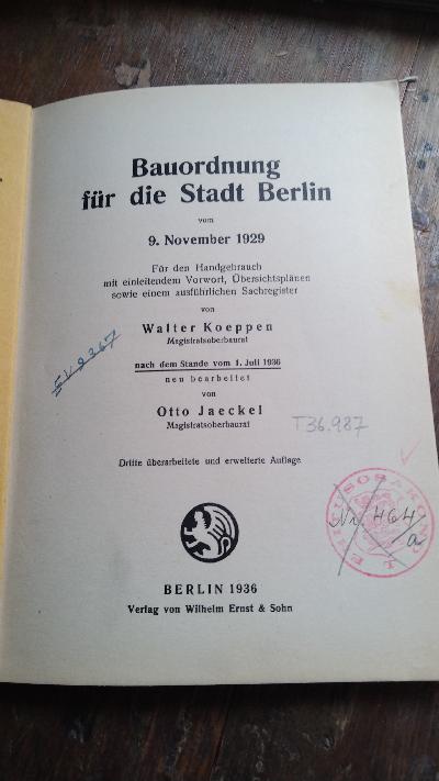 Bauordnung für die Stadt Berlin vom 9. November 1929  Für den Handgebrauch mit einleitendem Vorwort, Übersichtsplänen sowie einem ausführlichen Sachregister - Front Cover