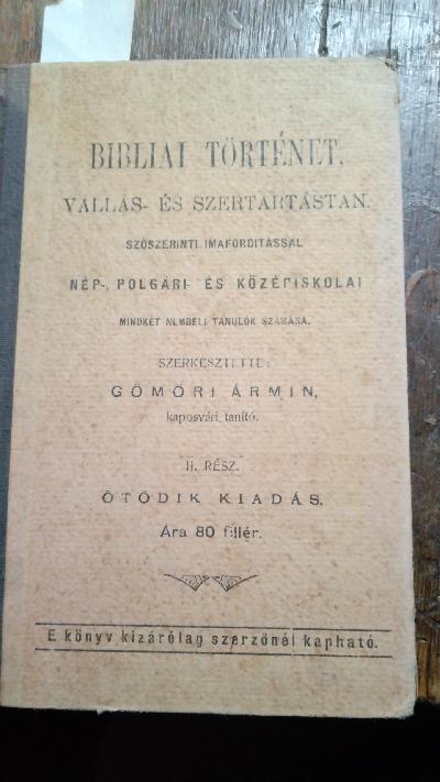 Bibliai Törtenet   Vallas - Es Szertartastan Szoszerinti Imaforditassal  Nep-, Polgari- es Közepiskolai  Mindket Nembeli Tanulok Szamara - Front Cover