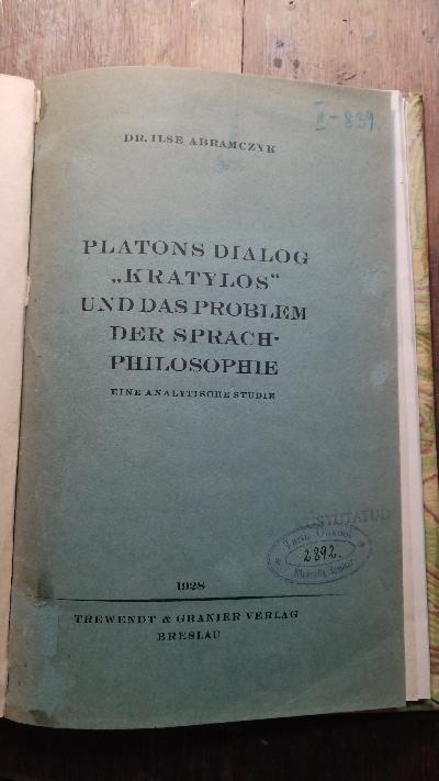 Platons Dialog Kratylos und das Problem der Sprachphilosophie - Front Cover
