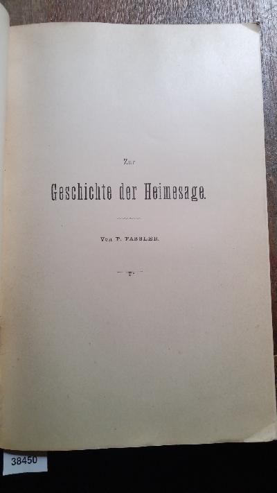 Programm zum XXI. Jahres - Berichte des niederösterreichischen Landes - Real - Ober - Gymnasium Horn    Zur Geschichte der Heimesage - Front Cover