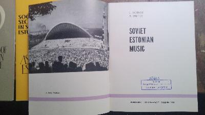 10 Aspects of Estonian Life  Soviet Estonian Art,  Soviet Estonian Literature,  Soviet Estonian Film Art,   Soviet Estonian Sciense,  Soviet Estonian Music,  Soviet Estonian Theatre, Industry and Building in Soviet Estonia, Education in Soviet Estonia, Social Security in Soviet Estonia - Front Cover