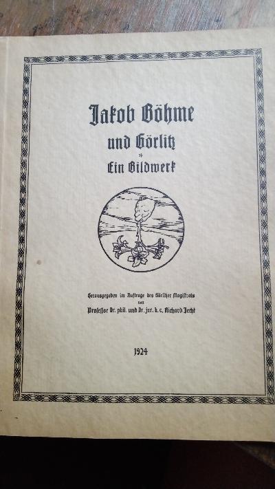 Jakob Böhme und Görlitz  Ein Bildwerk - Front Cover