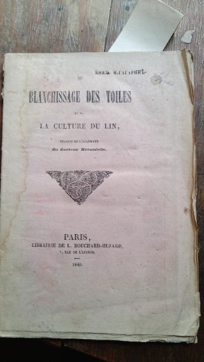 Blanchissage des Toiles et de la Culture du Lin - Front Cover