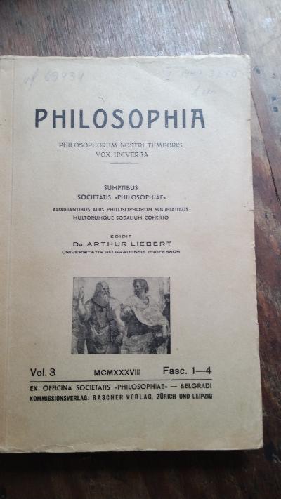 Philosophia+++Philosophorum+Nostri+Temporis+Vox+Universa++Vol.+3+Fasc.+1+-+4
