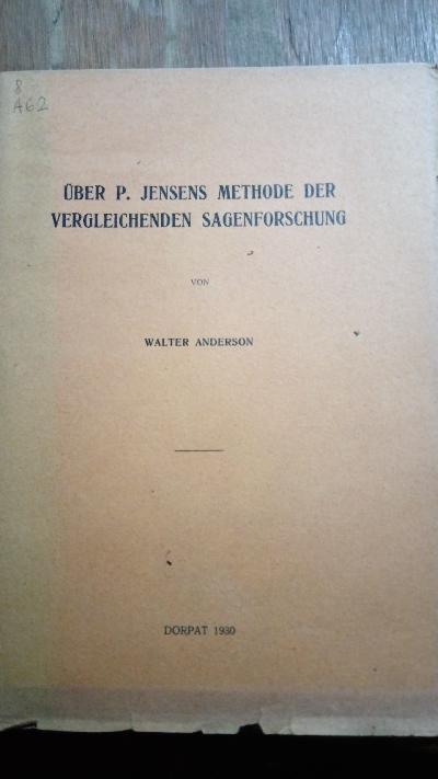 Über P. Jensens Methode der vergleichenden Sagenforschung - Front Cover