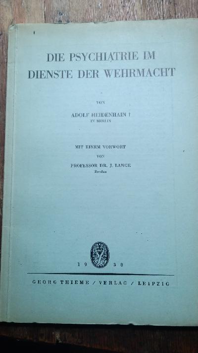 Die+Psychatrie+im+Dienste+der+Wehrmacht