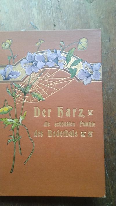 Der Harz, die schönsten Punkte des Bodethals - Front Cover