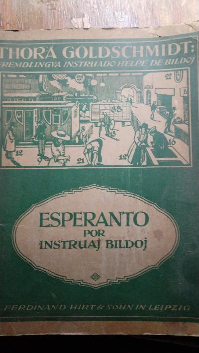 Thora Goldschmidt  Bildotabuloj la instruado de Esperanto - Front Cover
