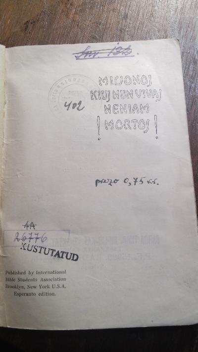 Milionoj, kiuj nun vivas, neniam mortos - Front Cover