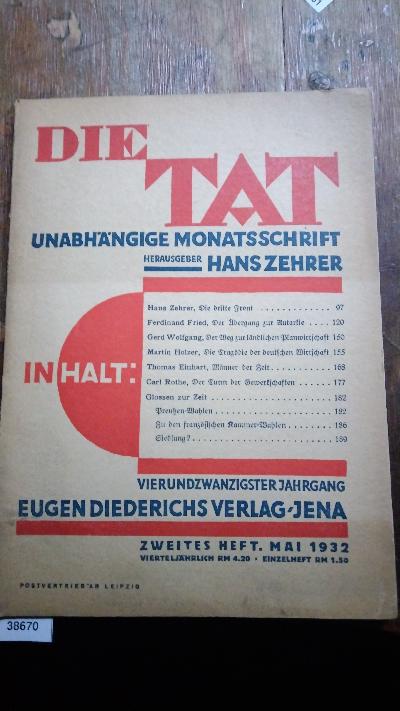 Die Tat  Unabhängige Monatsschrift  Vierundzwanzigster Jahrgang  Zweites Heft  Mai 1932 - Front Cover