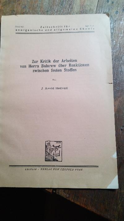 Zur Kritik der Arbeiten von Herrn Balarew über Reaktionen zwischen festen Stoffen - Front Cover