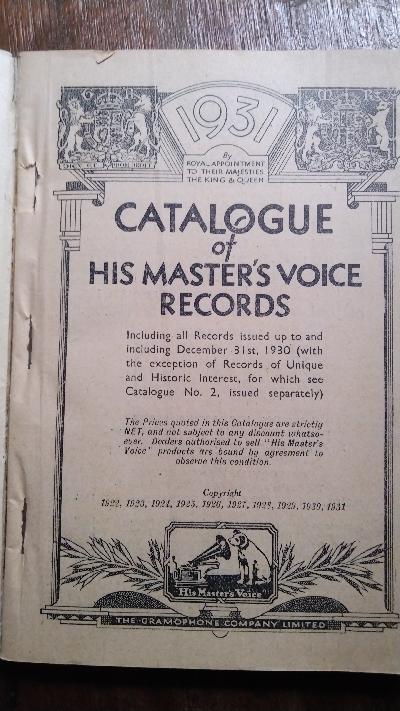 Catalogue of His Master’s Voice Records: Including all records issued up to and including December 31st, 1930 (with the exception of Records of Unique and Historic Interest, for which see Catalogue No. 2, issued separately) - Front Cover