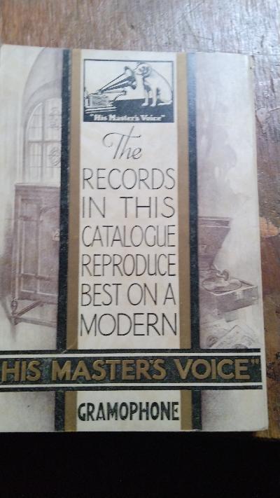 Catalogue of His Master’s Voice Records: Including all records issued up to and including December 31st, 1930 (with the exception of Records of Unique and Historic Interest, for which see Catalogue No. 2, issued separately) - Front Cover