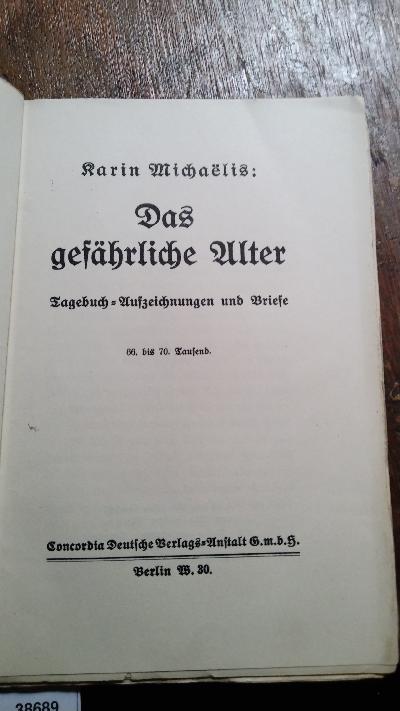 Das gefährliche Alter  Tagebuch - Aufzeichnungen und Briefe - Front Cover
