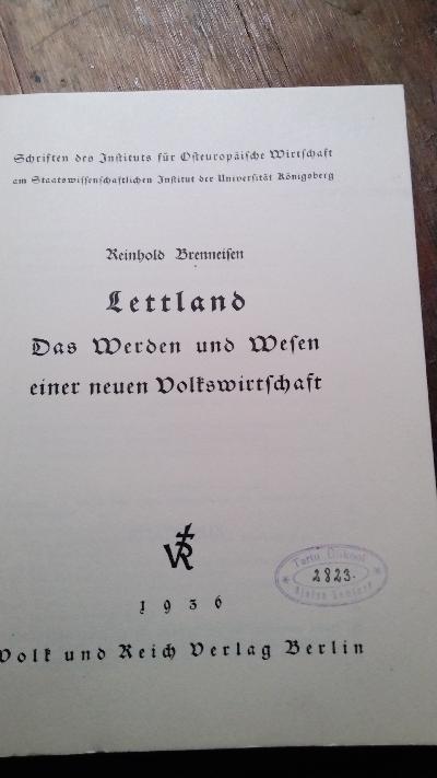  Lettland. Das Werden und Wesen einer neuen Volkswirtschaft - Front Cover