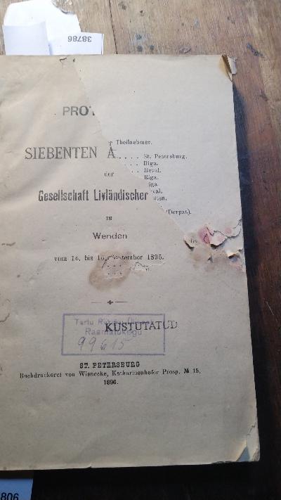 Protocolle+des+Siebenten+%C3%84rztetages+der+Gesellschaft+Livl%C3%A4ndischer+%C3%84rzte+in+Wenden